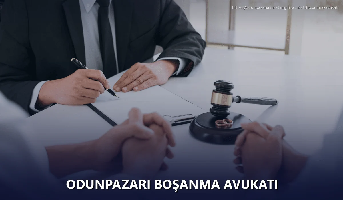 Odunpazari Boşanma Avukatı