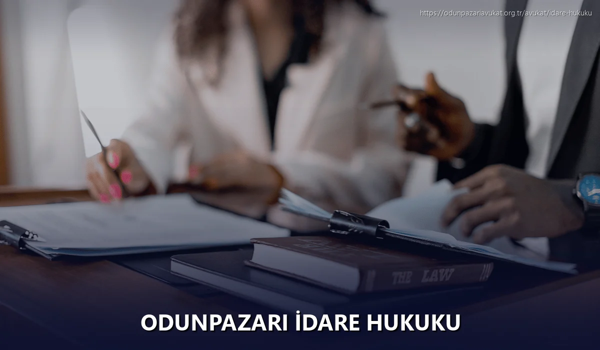 Odunpazari İdare Hukuku