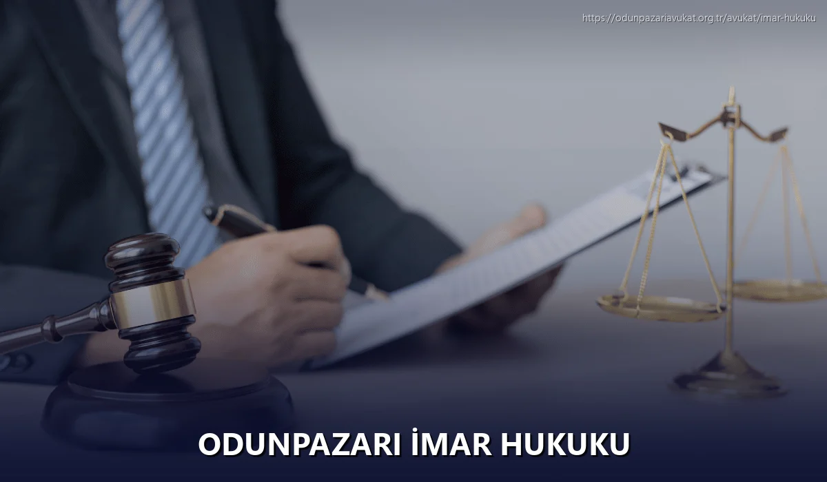 Odunpazari İmar Hukuku