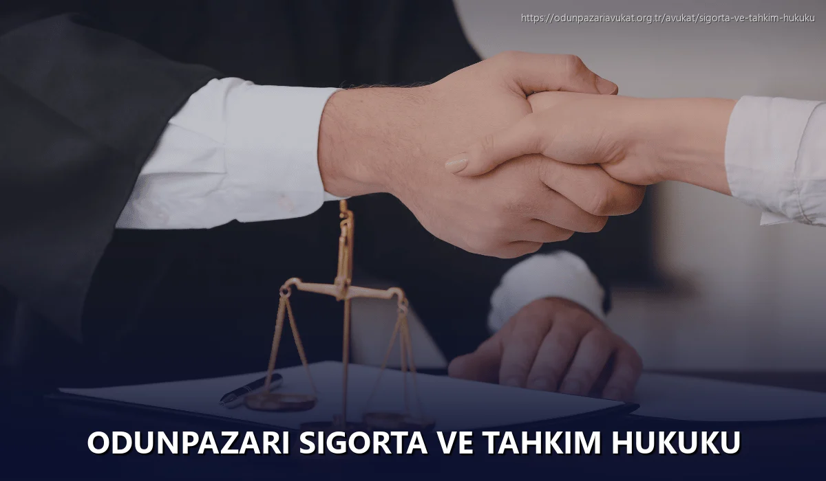 Odunpazari Sigorta ve Tahkim Hukuku
